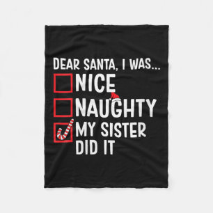 Womens Nice naughty Meine Schwester hat es Santa C Fleecedecke