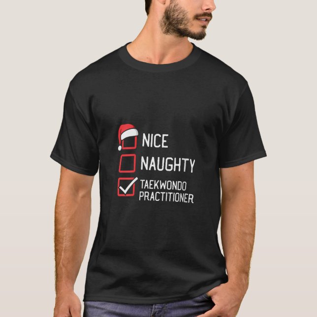 Womens Nice Naughty Taekwondo Practitioner Group M T-Shirt (Vorderseite)
