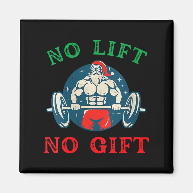 Womens No Lift No Gift Funny Workout Santa Christm Magnet (Vorne)