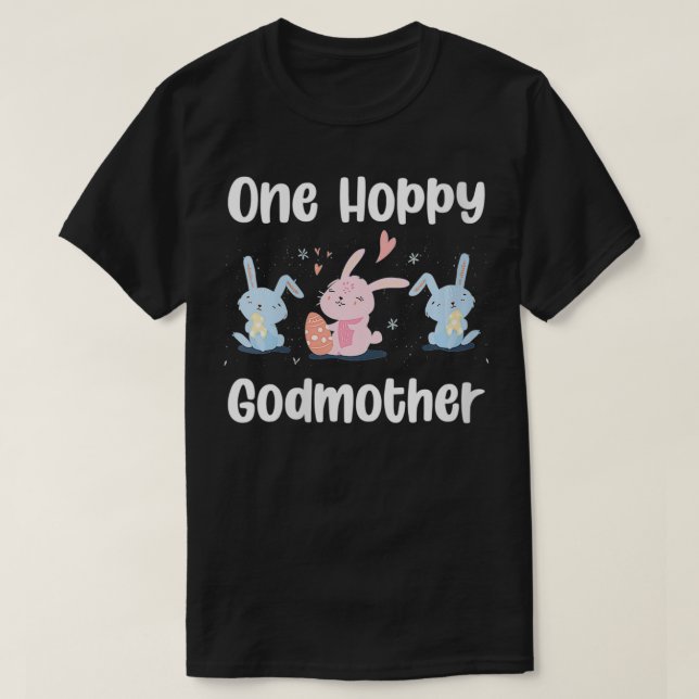 Womens One Hoppy Godmutter Niedlich Ostern Bunny E T-Shirt (Design vorne)