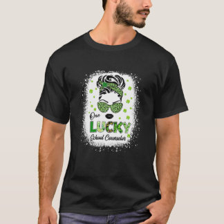 Womens One Lucky School Counselor Messy Bun St Pat T-Shirt