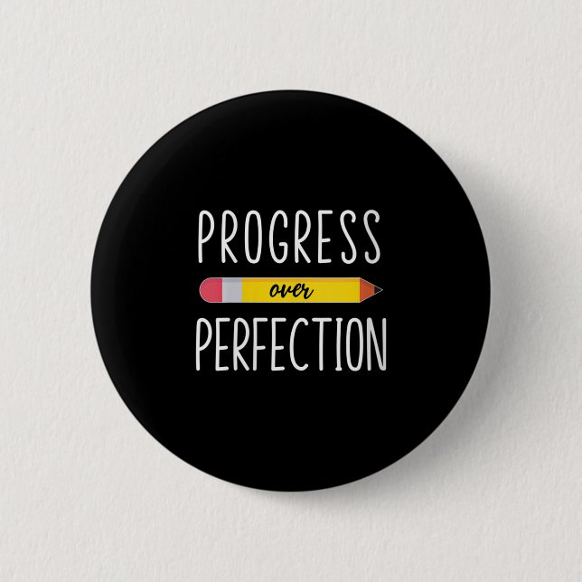 Womens Progress Over Perfection Motivational Back  Button (Vorderseite)