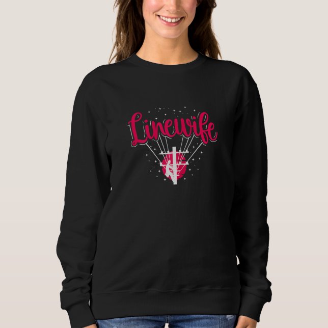 Womens Proud Line Wife - Lineworker Husband Linema Sweatshirt (Vorderseite)