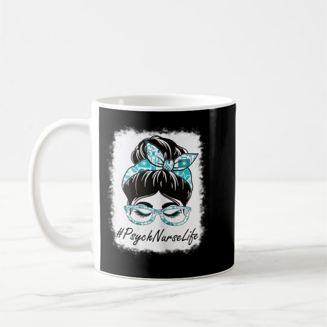 Womens Psych Nurse Messy Bun geblasen Weltgesundhe Kaffeetasse (Links)
