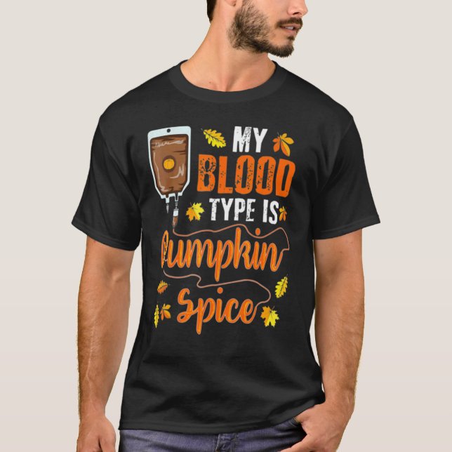 Womens Pumpkin Gewürz Mein Bluttyp ist Pumpkin Cof T-Shirt (Vorderseite)