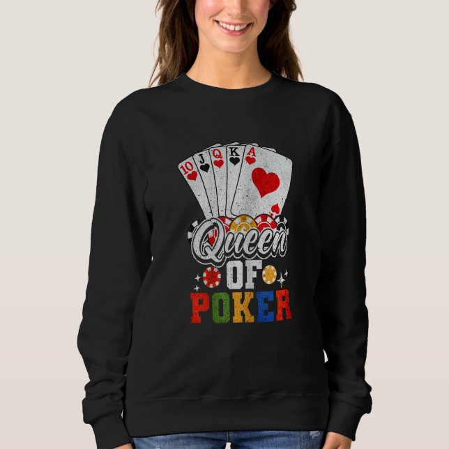 Womens Queen Of Poker Poker Player Sweatshirt (Vorderseite)