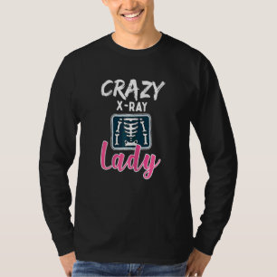 Womens Radiology Crazy X Ray Lady Krass Tech T-Shirt