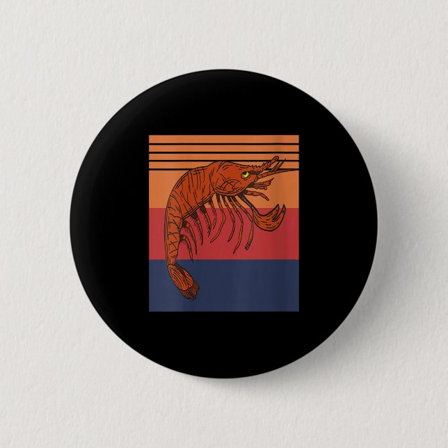 Womens Retro Shrimp Vibes Funny Marine Seafood Hum Button (Vorderseite)