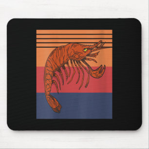 Womens Retro Shrimp Vibes Funny Marine Seafood Hum Mousepad