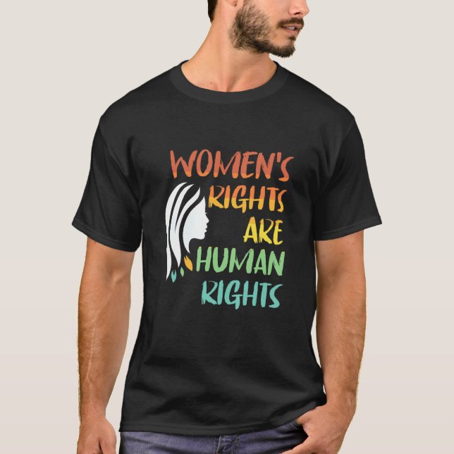 Women's rights are human rights T-Shirt (Vorderseite)
