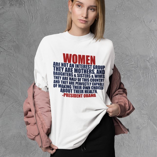 Women's Rights Obama Quote Feminist T-Shirt (Von Creator hochgeladen)