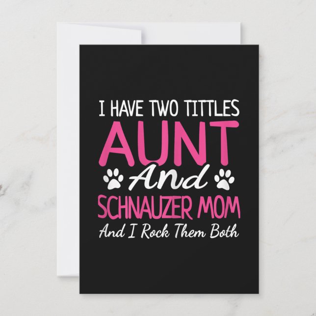 Womens Schnauzer Ohrs I Have Two Titles Aunt Dankeskarte (Vorderseite)