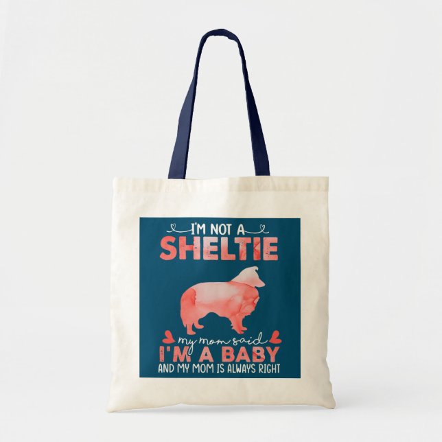Womens Sheltie Mama sagte Baby Funny Sheltie Dog Tragetasche (Vorne)
