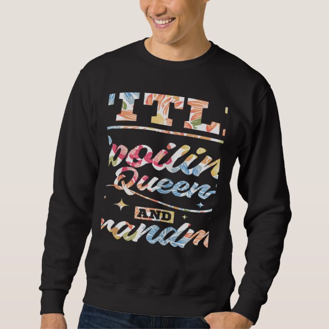 Womens Spoiling queen and grandma Sweatshirt (Vorderseite)