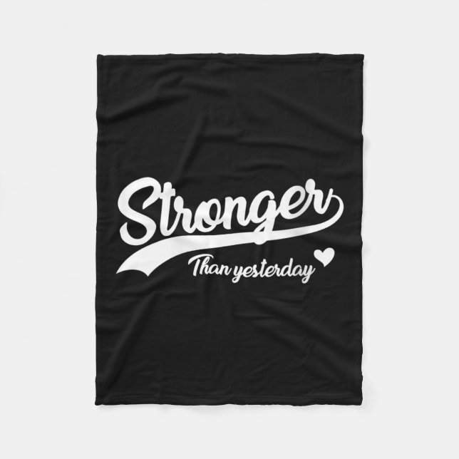 Womens Stronger Than Yesterday Motivational Insrat Fleecedecke (Vorderseite)