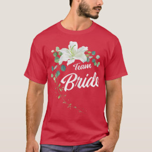 Womens Team Bride JGA Braut Hochzeitsbachelor Part T-Shirt