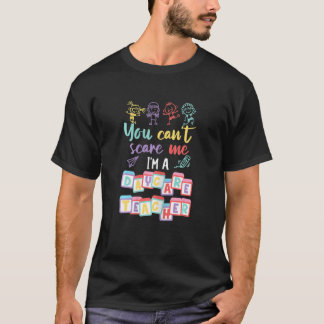 Womens Tiny Human Tamer You Can Scare Me I M A Day T-Shirt