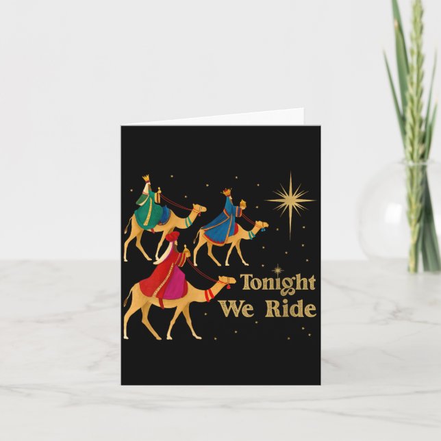Womens Tonight We Ride Christmas 3 Wise Men Christ Karte (Vorderseite)