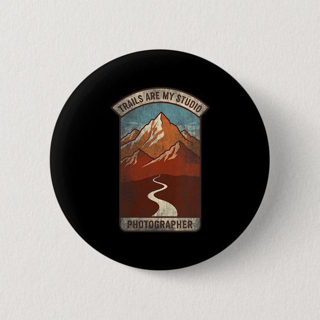 Womens Trails Are My Studio Nature Photographer Fo Button (Vorderseite)
