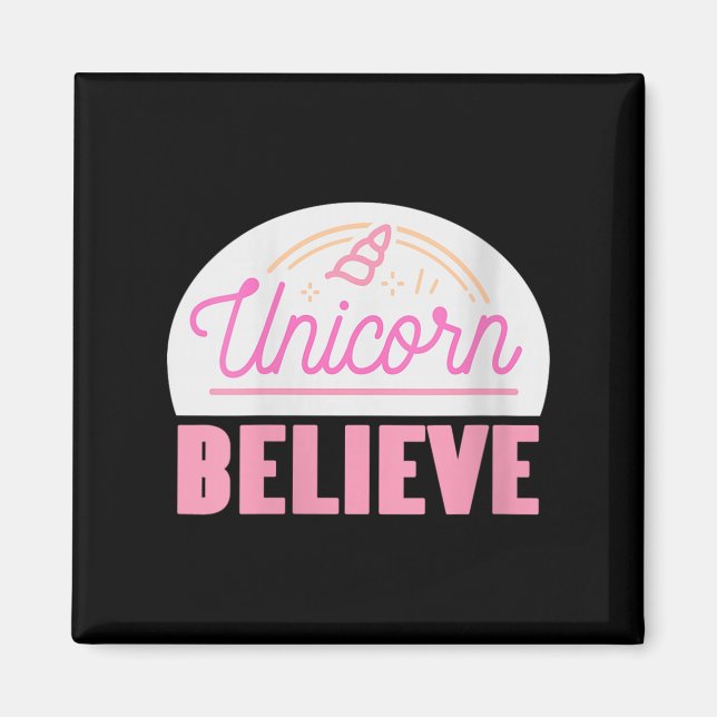Womens Unicorn glauben Sitive Magic Fantasy Rainbo Magnet (Vorne)