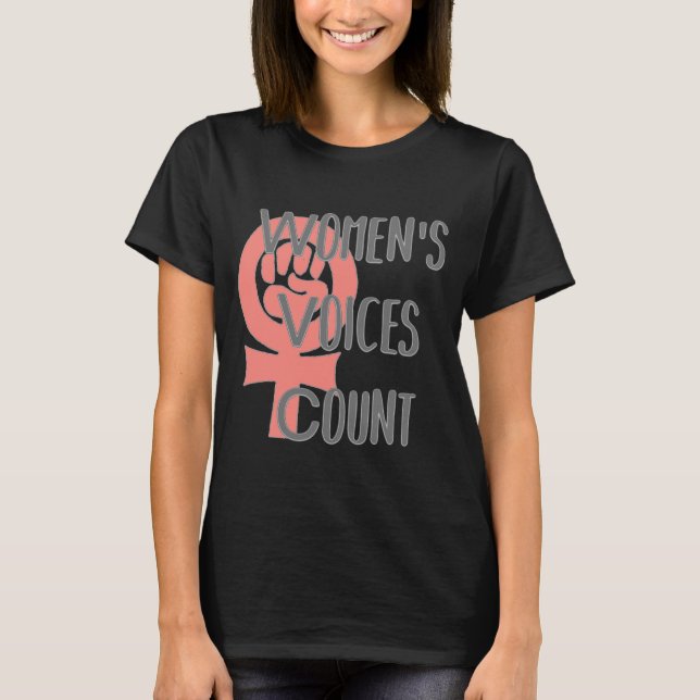Women's Voices Count T-Shirt (Vorderseite)