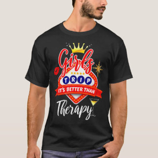 Womens Weekend Vacation Girls Tour besser als die T-Shirt