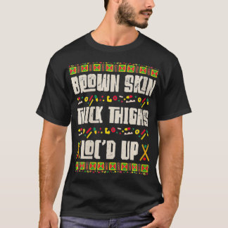 Womens Womens Brown Skin Thick Thighths Loc'd Up M T-Shirt