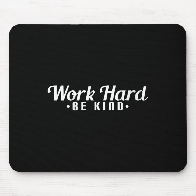 Womens Work Hard Be Kind Motivational V-neck  Mousepad (Vorne)