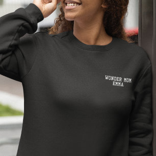 Wonder Mom-Typografie, lustig, einfache, moderne S Besticktes Sweatshirt