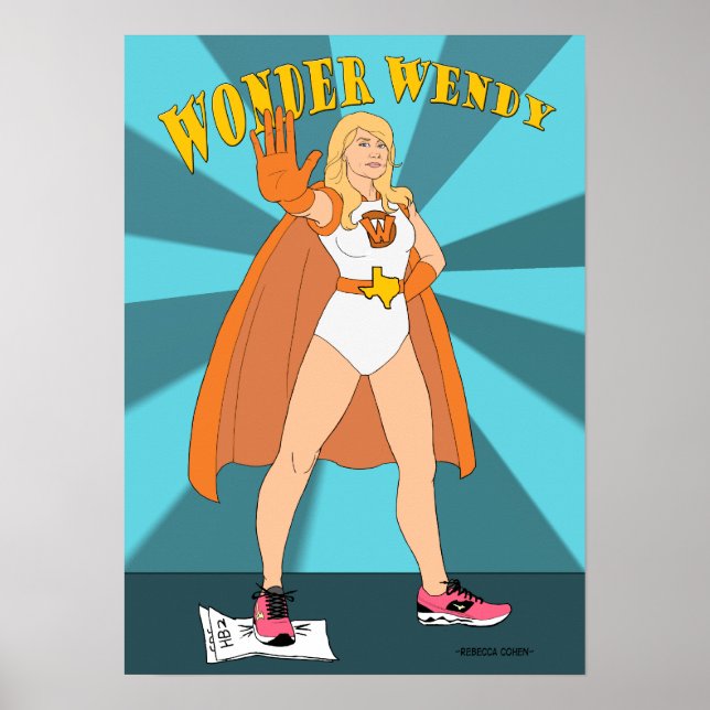 Wonder Wendy! Würdigung von Wendy Davis Poster (Vorne)