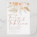 Wonderful Blush Forty & Fabulous 40th Birthday Folieneinladung<br><div class="desc">Wonderful Blush Forty & Fabulous 40th Birthday Party Rose Gold Foil Invitation

See other invitations in our Niche and Nest Store</div>