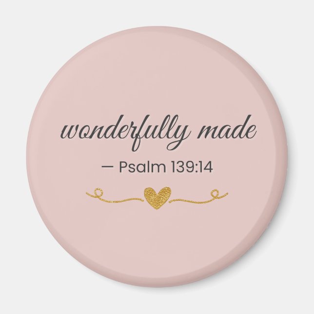Wonderfully Made – Psalm 139:14 Pink Magnet (Vorne)