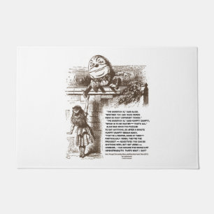 Wonderland Alice Humpty Dumpty Conversation Zitat Fußmatte