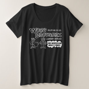 Wong Brothers Wäsche Zwei Wongs machen weiß Große Größe T-Shirt