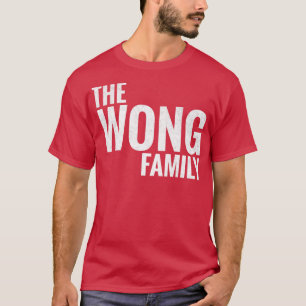 Wong Familie Wong Nachname Wong Nachname 1 T-Shirt
