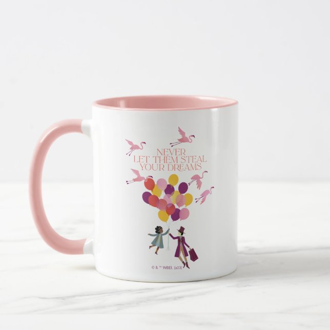 Wonka "Lass ihnen nie deine Träume!" Tasse (Links)