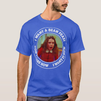 Wonka Veruca Salz I Wollte ein Bienenfest T-Shirt