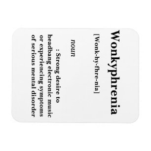 Wonkyphrenie Magnet