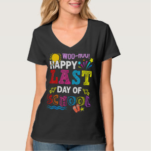 Woo Hoo Happy Letzten Tag der Schule Lehrer Kinder T-Shirt