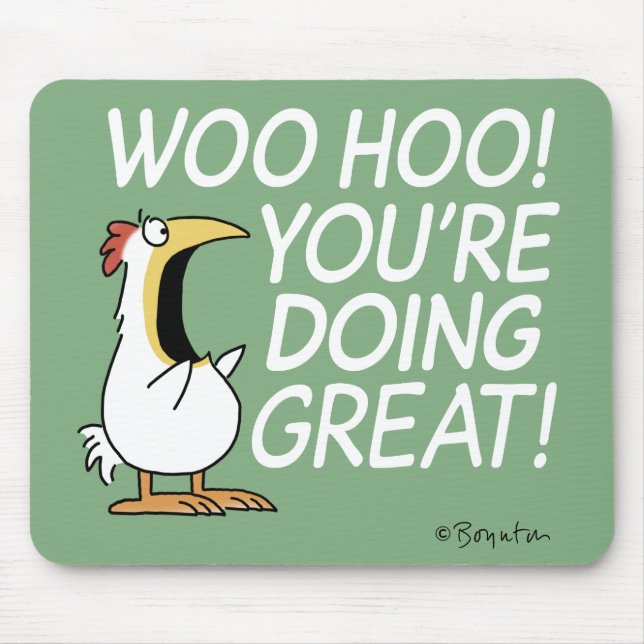 WOO HOO! Sandra Boynton Huhn Mousepad (Vorne)