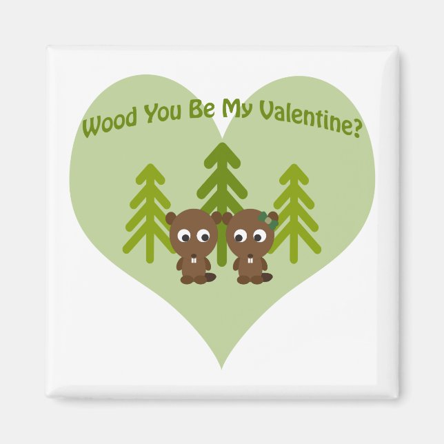 Wood du mein Valentine bist Magnet (Vorne)