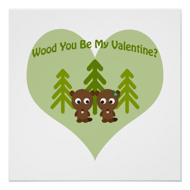 Wood du mein Valentine bist Poster (Vorderseite)