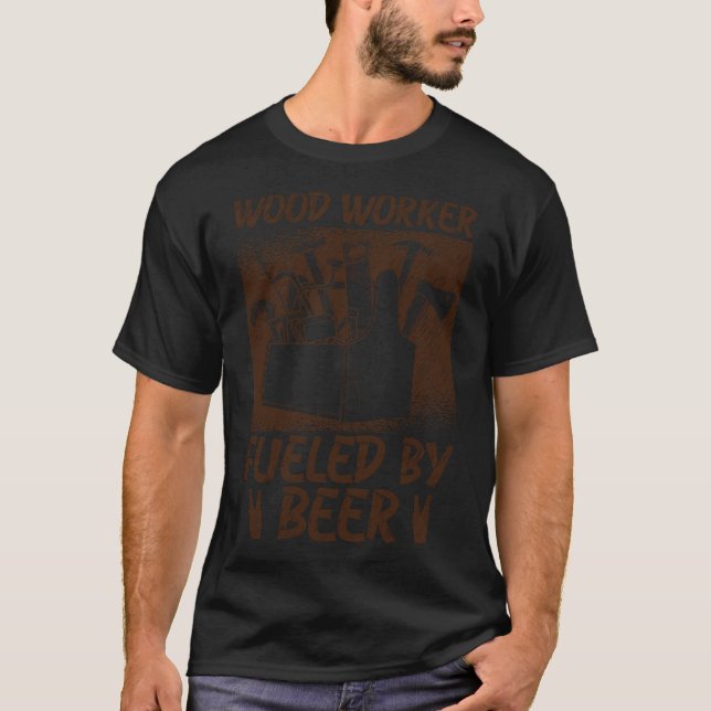 Woodworker Fueled By Beer Woodworking pirate ship  T-Shirt (Vorderseite)