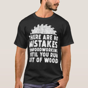 Woodworker funny birthday pirat birthday pirat b T-Shirt