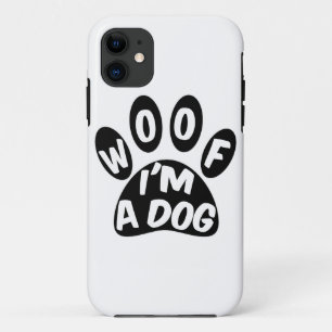Woof ich ein Hund bin Case-Mate iPhone Hülle