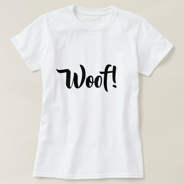 Woof! Niedlicher Schwarz-Weiß-T - Shirt (Design vorne)