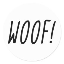 Woof! Schwarzer Text im weißen Hintergrund