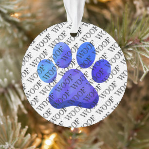WOOF Typografie Dog Paw Print Blue Modern Pet Fun Ornament