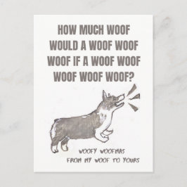 Woofy Woofmas: Christmas card with barking corgi Postkarte