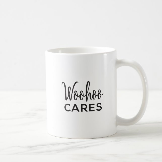 Woohoo Cares Kaffeetasse (Rechts)